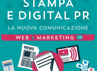 Ufficio Stampa e Digital PR. La nuova comunicazione