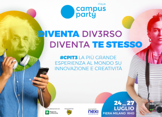 Campus Party: Diventa div3rso. Diventa te stesso Campus Party: Diventa div3rso. Diventa te stesso