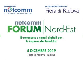 Successo per la prima edizione di Netcomm Forum Nord-Est