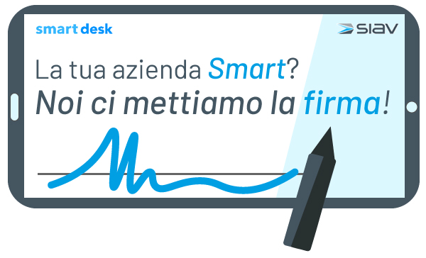 Smart Desk: la nuova app per la firma grafometrica