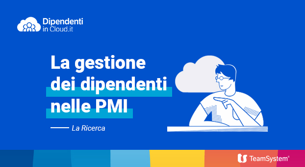 La maggior parte delle imprese italiane utilizza per la gestione del personale strumenti inadatti e obsoleti: carta, penna e fogli Excel