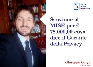 Sanzione al MISE per 75mila euro. Cosa dice il Garante della Privacy. Sanzione al MISE