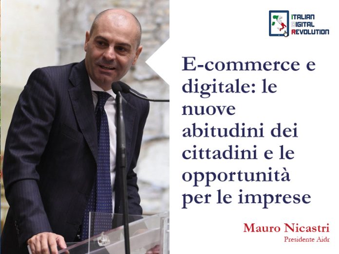 Mauro Nicastri Aidr E-commerce: giro d'affari da record nel 2021