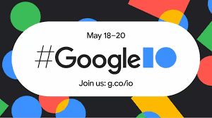 Google I/O Google I/O
