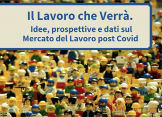 Mercato del lavoro post covid: cambiamenti e prospettive future