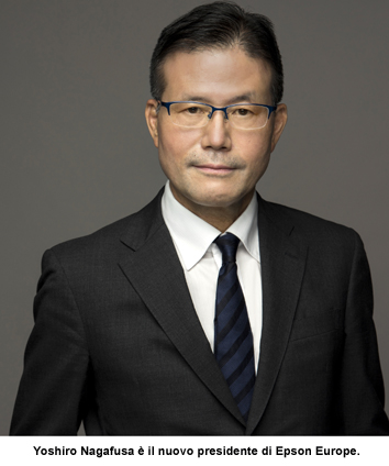 Yoshiro Nagafusa nuovo presidente europeo di Epson