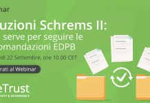 Webinar gratuito Schrems II: cosa serve per seguire le raccomandazioni dell’EDPB Webinar gratuito Schrems II: cosa serve per seguire le raccomandazioni dell’EDPB