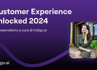 Customer Experience Unlocked: italiani comunicano via chat, ma cercano servizio clienti empatico indigo.ai_Customer Experience Unlocked 2024_cover