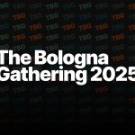 The Bologna Gathering 2025
